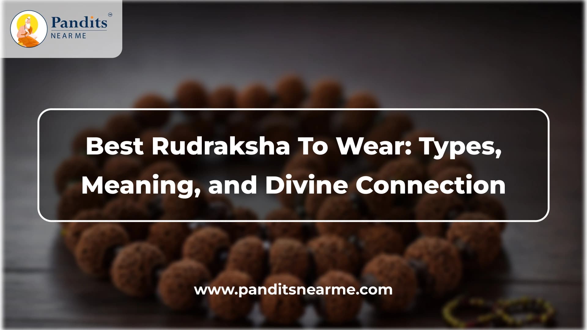best-rudraksha-to-wear