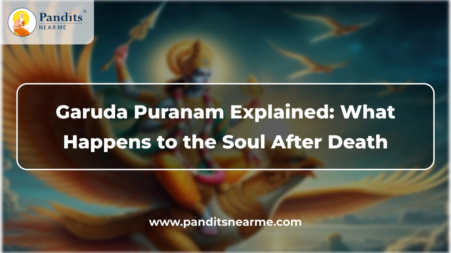 garuda-puranam-explained