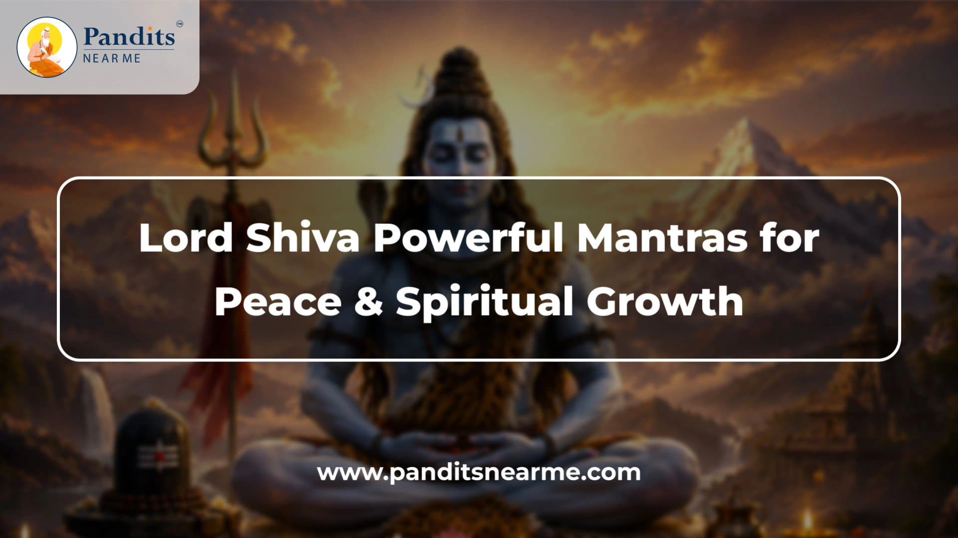 Lord Shiva Mantras