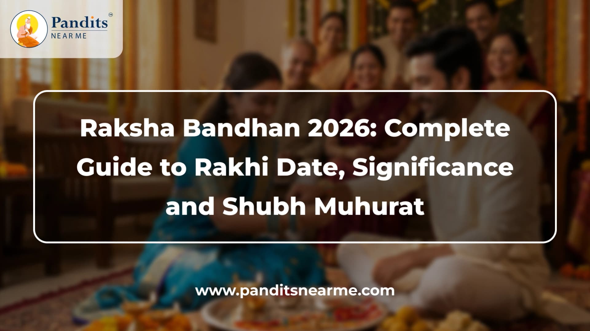 Raksha Bandhan 2026
