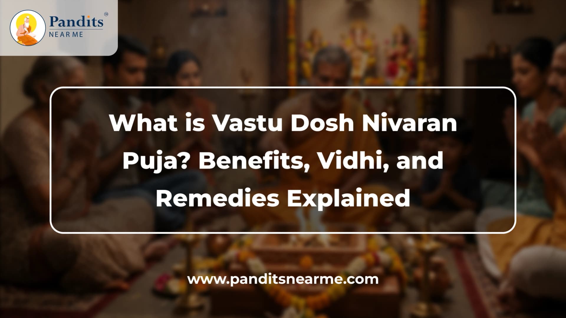 vastu dosh nivaran puja