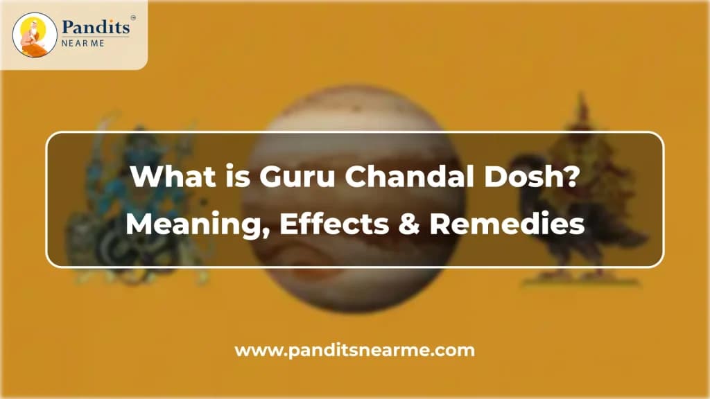 what is guru chandal dosh meaning effects and remedies